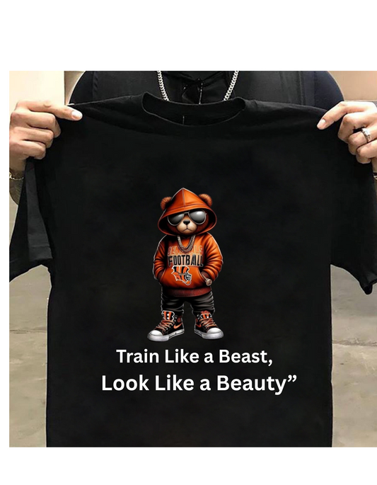 train Like a Beast look like a beauty ll Where Strength Meets Style Customized t shirt