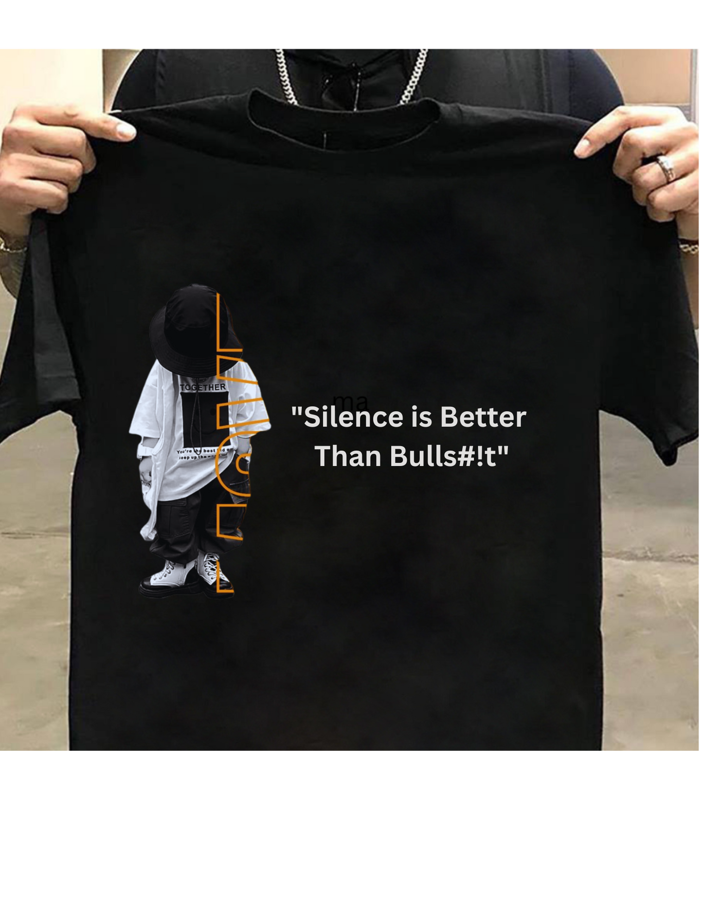 "Silence is Better than bulls#it" ll Less Talk. More Style.